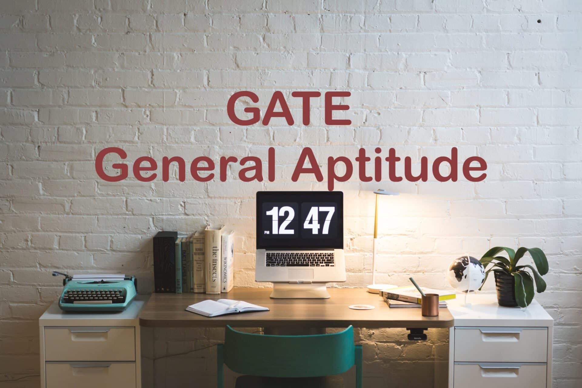 Gate General Aptitude Quiz