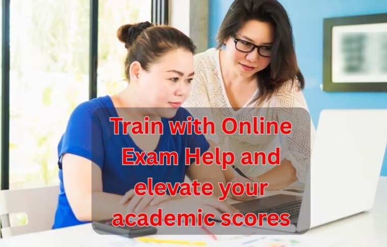 Train with Online Exam Help and elevate your academic scores