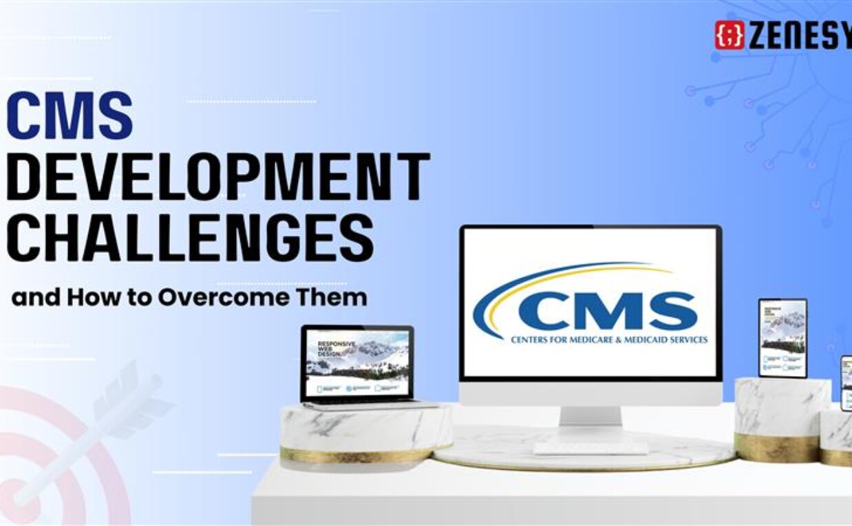 CMS Development Challenges and How to Overcome Them