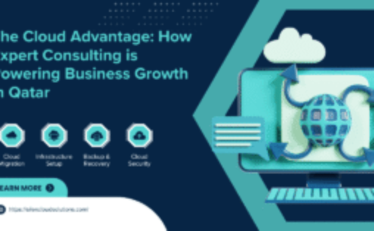 The Cloud Advantage: How Expert Consulting is Powering Business Growth in Qatar