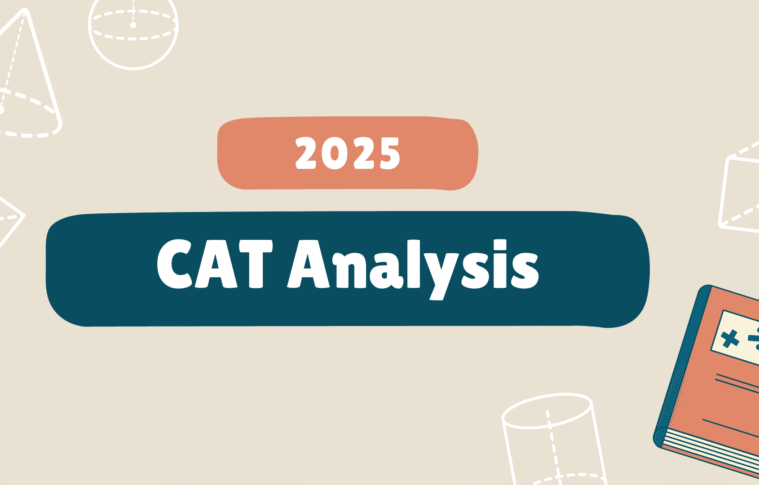 CAT Analysis 2025: A Detailed Breakdown of Pattern, Syllabus, and Performance Insights