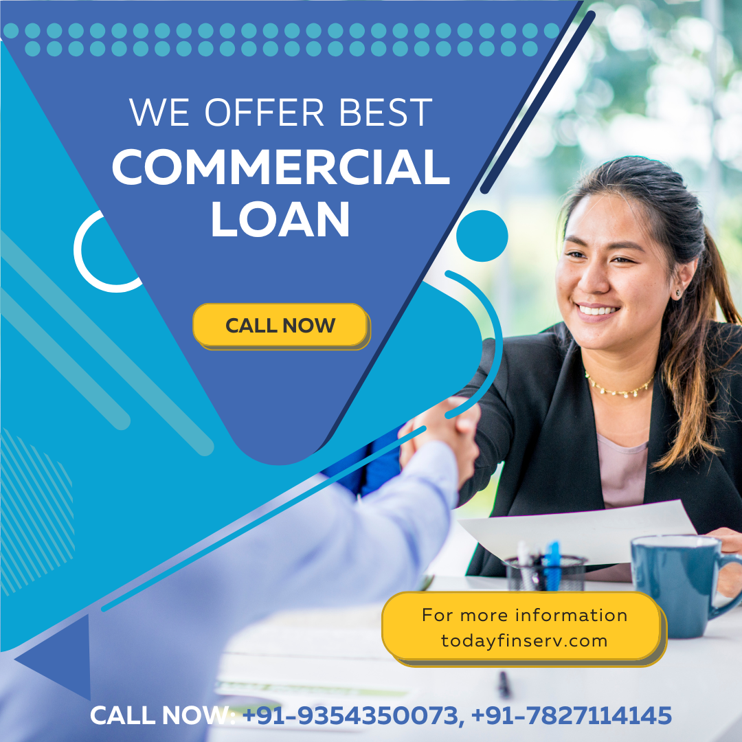 Today Finserv Commercial Loan