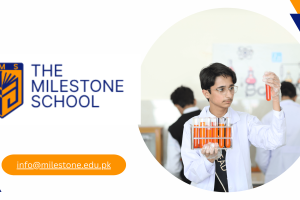 Choosing the Right Private STEM School for Your Child in Lahore