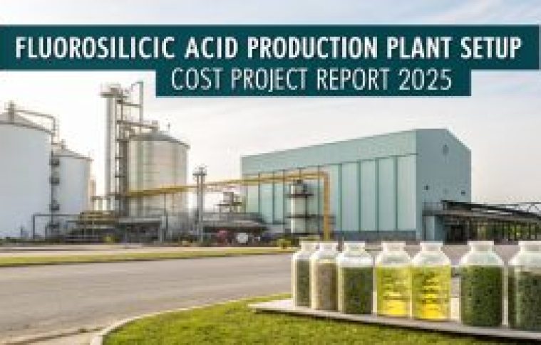 Fluorosilicic Acid Production Plant Project Report & ROI