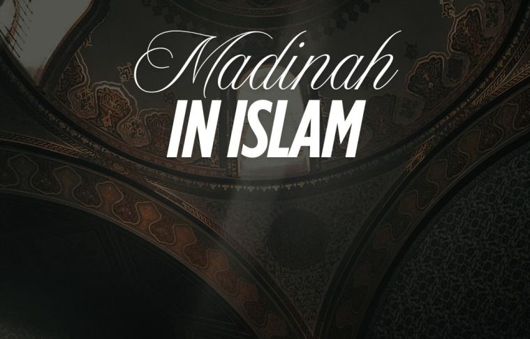 Why is Madinah the Second Most Holy City in Islam?