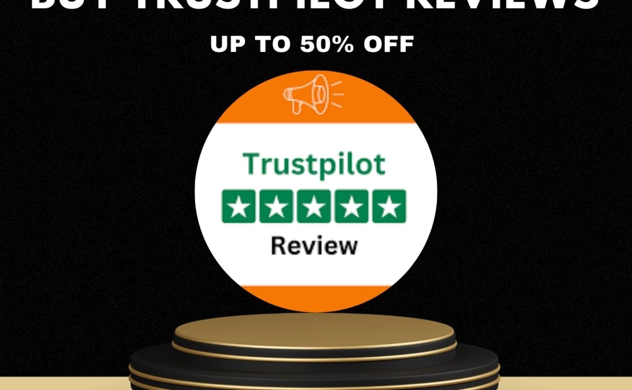 Buy Trustpilot Reviews: A Complete Guide for 2026