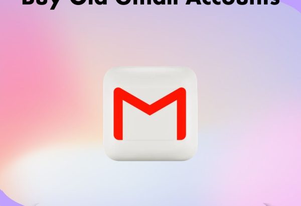 Top Sources for Aged Gmail Accounts for Sale