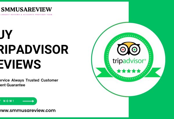 How to Buy TripAdvisor Reviews: Boost Your Business Fast