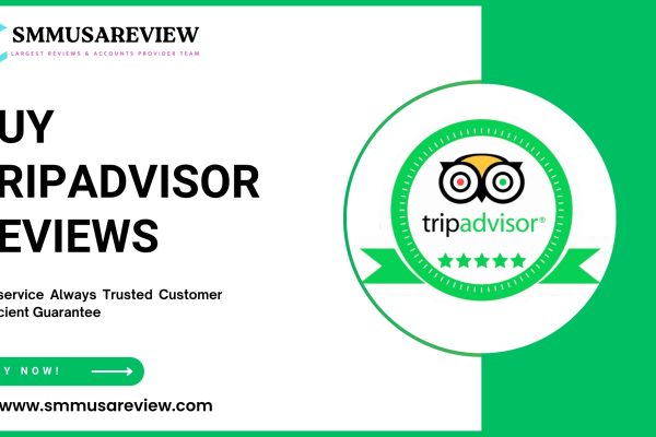 How to Buy TripAdvisor Reviews Safely and Effectively