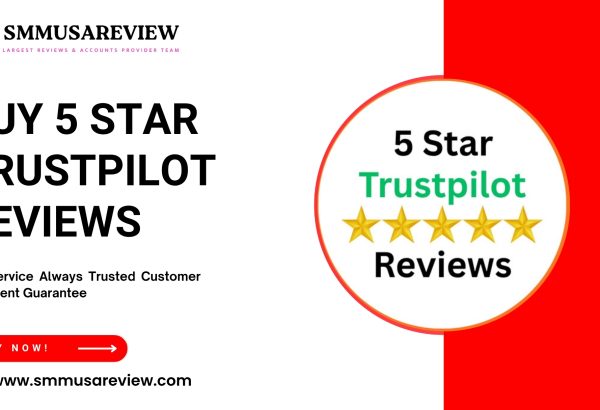 Buy 5 Star Trustpilot Reviews and Stand Out Fast