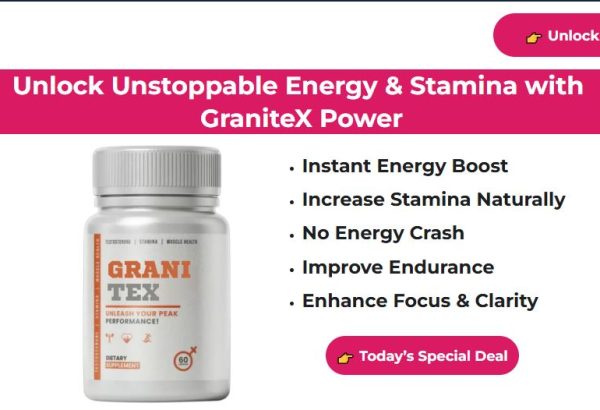Granitex: A Safe and Effective Solution For Male Enhancement