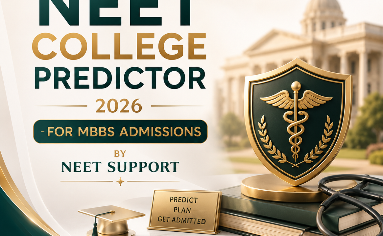 NEET College Predictor 2026 for MBBS Admissions | NEET Support