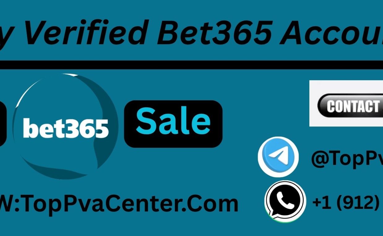 Where to Buy Verified Bet365 Accounts Safely and Easily…….?